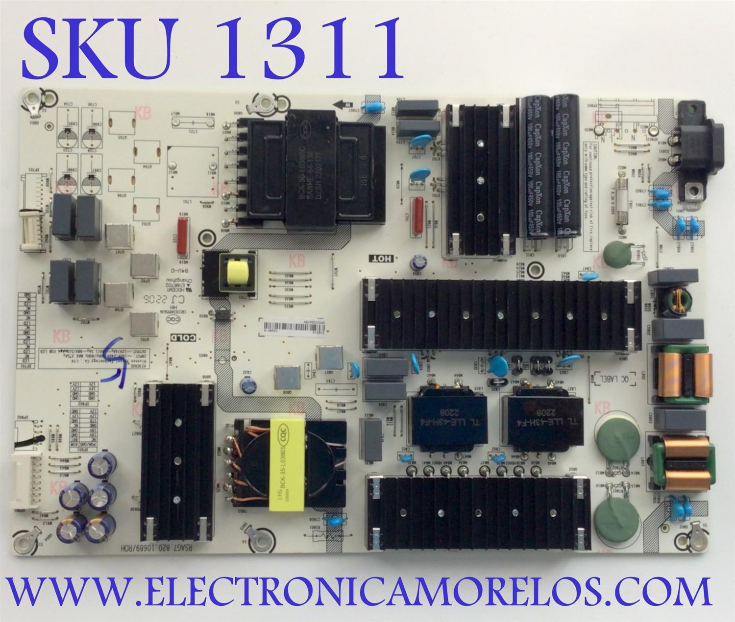 FUENTE DE PODER PARA TV HISENSE / NUMERO DE PARTE 318214 / RSAG7.820.10689/ROH / 10689-R / PANEL HD750Y1U72-TBL2K2\S2\GM\CDK3A\ROH / DISPLAY HV750QUB-F91 / MODELOS 75R6E4 / 75R6030G